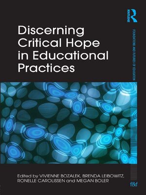 cover image of Discerning Critical Hope in Educational Practices